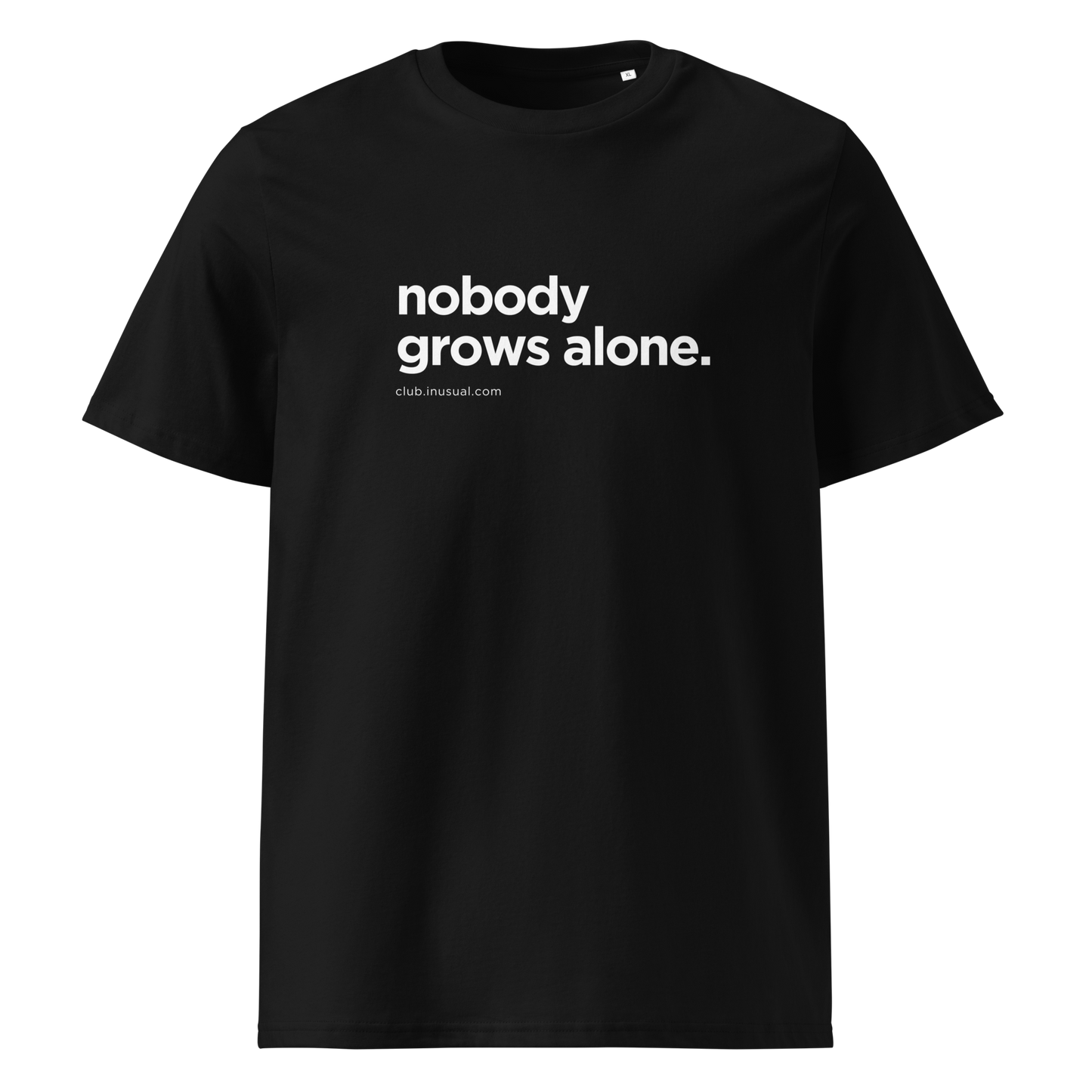 Camiseta Nobody grows alone. Negra